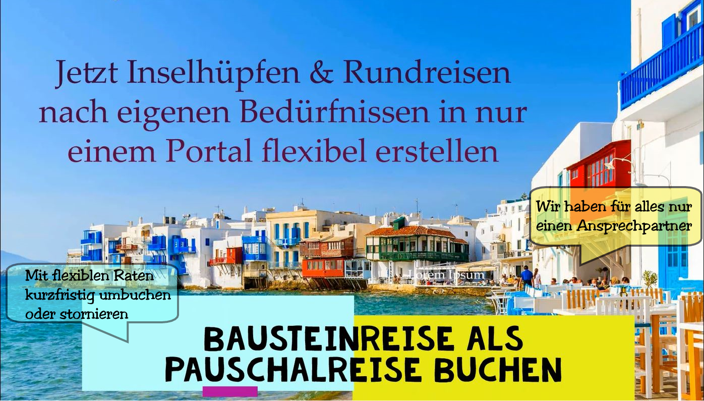 Mit Griechenland Reisen Bausteinreisen als Pauschalreisen für Individualisten buchen